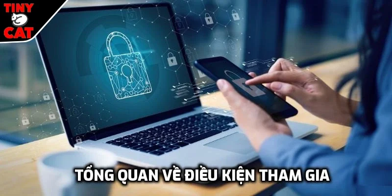Khách quan về điều kiện tham gia